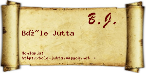 Bőle Jutta névjegykártya